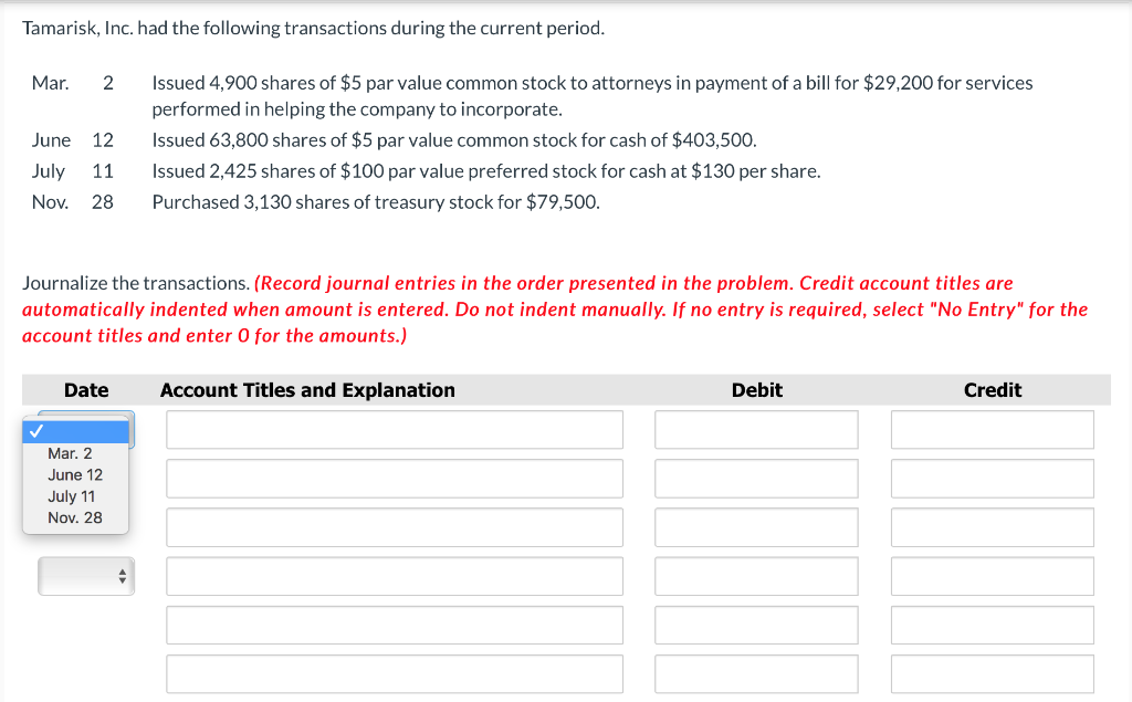 Solved Tamarisk, Inc. Had The Following Transactions During | Chegg.com