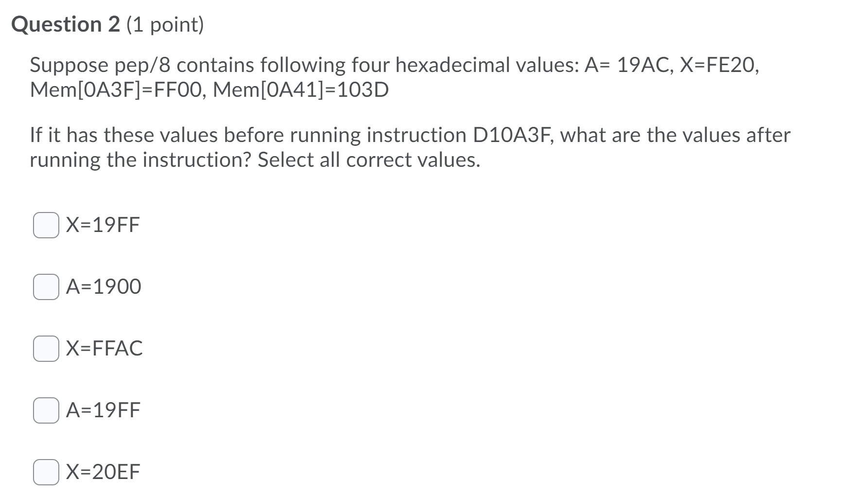 Solved Question 1 (1 point) Suppose pep/8 contains following | Chegg.com