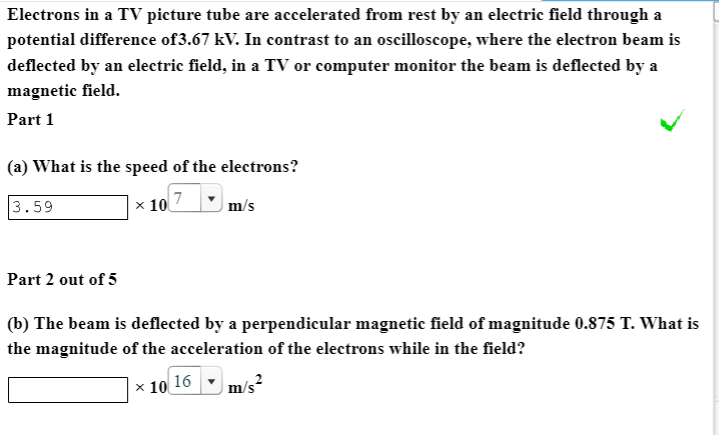 Solved Electrons In A TV Picture Tube Are Accelerated From | Chegg.com