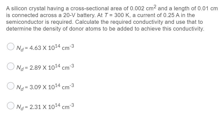 Solved A silicon crystal having a cross-sectional area of | Chegg.com