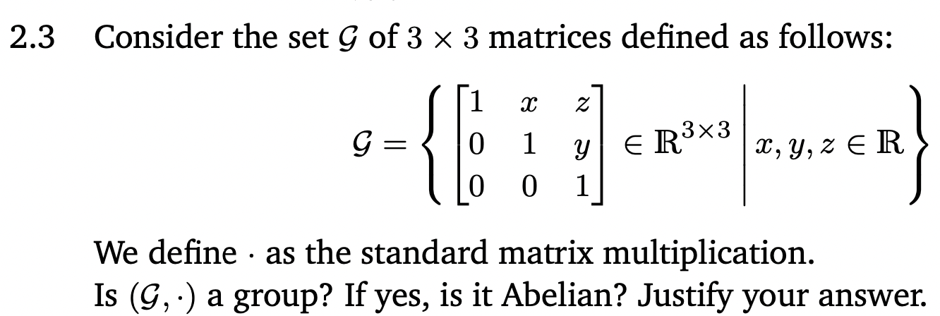 Solved 3 Consider The Set G Of 3×3 Matrices Defined As