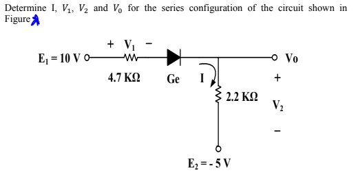 Solved Determine I, V1, V2 and V, for the series | Chegg.com