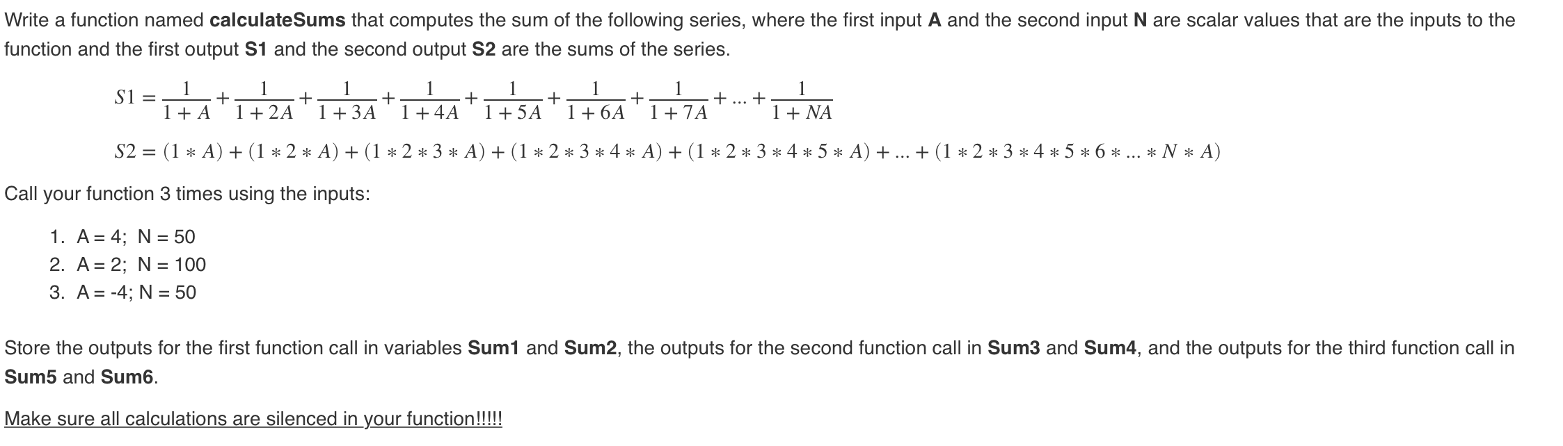 Solved Write a function named calculate Sums that computes | Chegg.com