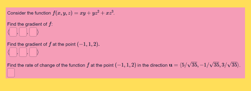 solved-consider-the-function-f-x-y-z-xy-yz2-xz3-find-the-chegg
