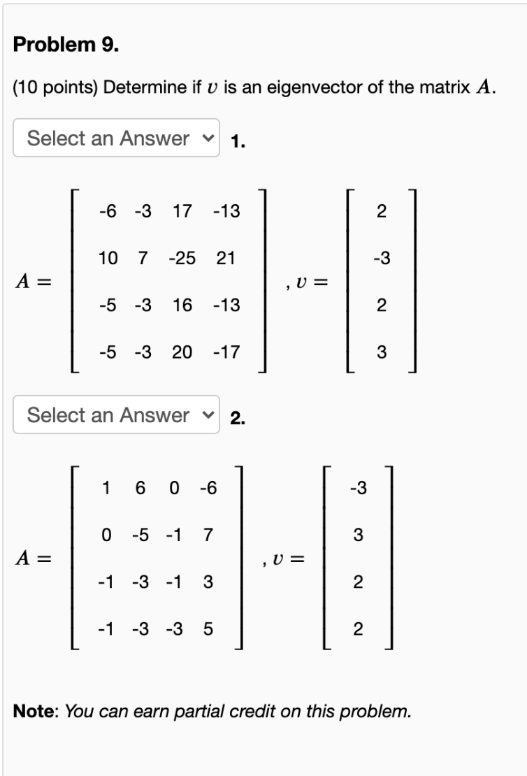 Solved Problem 9 10 Points Determine If U Is An Eigenv Chegg Com