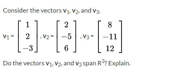 solved-consider-the-vectors-v1-v2-and-v3-v1-v2-5-v3-chegg