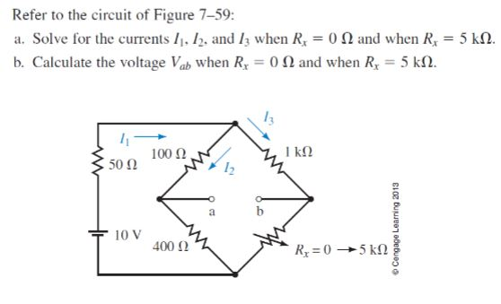 Solved Refer to the circuit of Figure 7-59 a. Solve for the | Chegg.com