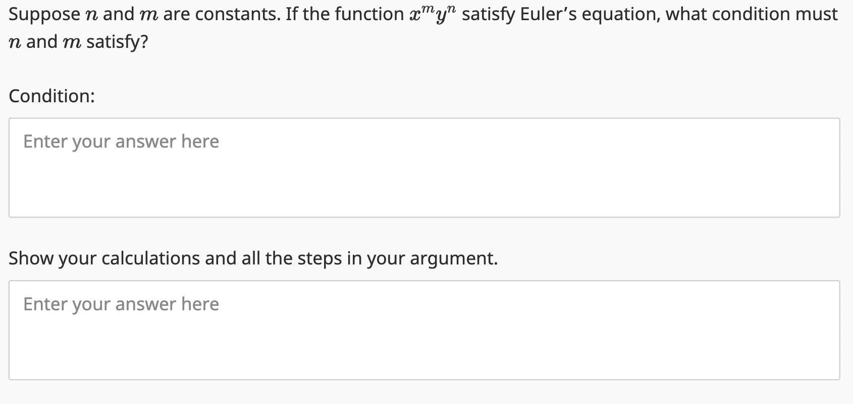 Solved Euler's equation for the function f(x,y) is xfx+yfy=f | Chegg.com