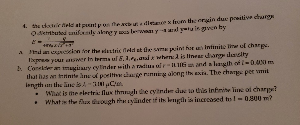 Solved the electric field at point p on the axis at a | Chegg.com