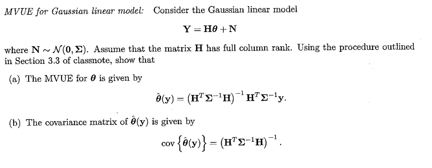 Solved Mvue For Gaussian Linear Model Consider The Gauss Chegg Com