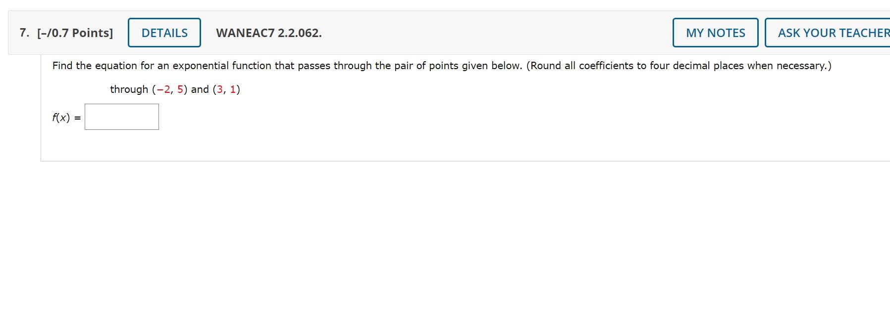 Solved 7. [-70.7 Points] DETAILS WANEAC7 2.2.062. MY NOTES | Chegg.com