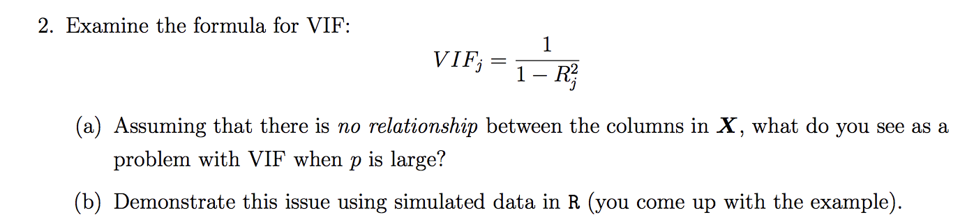2. Examine the formula for VIF 1 VIF 1- R (a) | Chegg.com