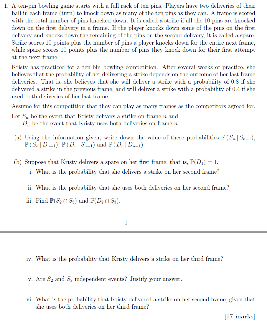 Solved 1. A ten-pin bowling game starts with a full rack of | Chegg.com