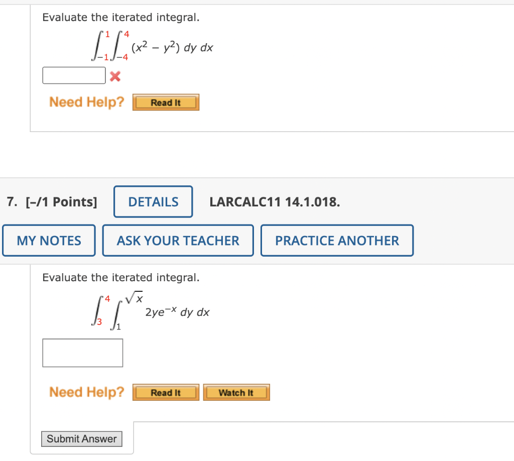 Solved Evaluate The Iterated Integral. ∫−11∫−44(x2−y2)dydx X | Chegg.com