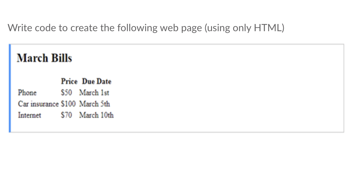 Solved Write code to create the following web page (using | Chegg.com