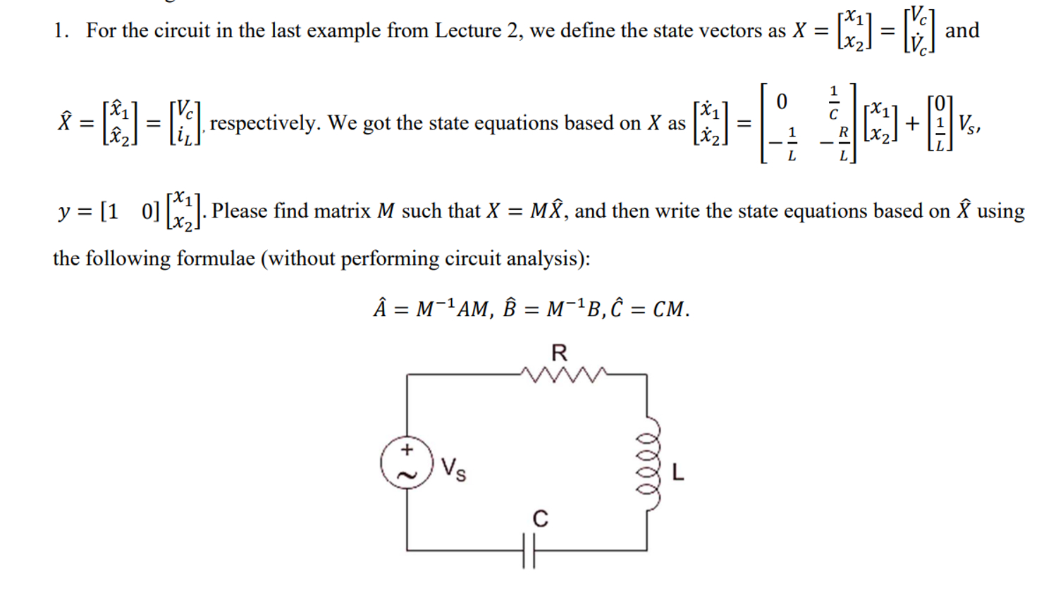 State Vector Equation Solved For the circuit in the last example from Lecture 2, | Chegg.com