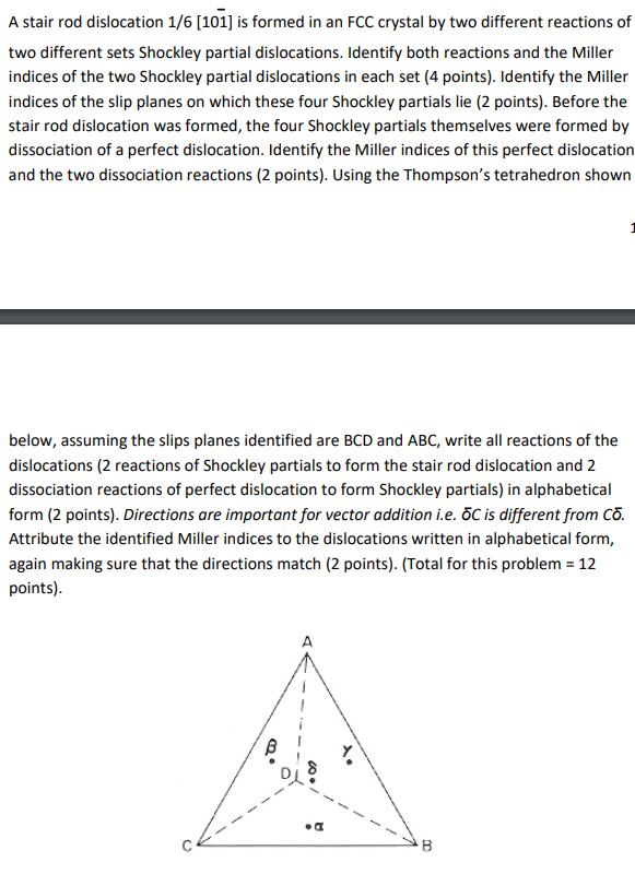 A stair rod dislocation 1/6 [101] is formed in an FCC