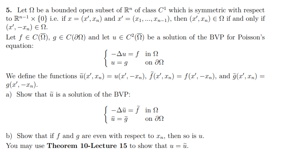 5 Let N Be A Bounded Open Subset Of Rn Of Class C Chegg Com