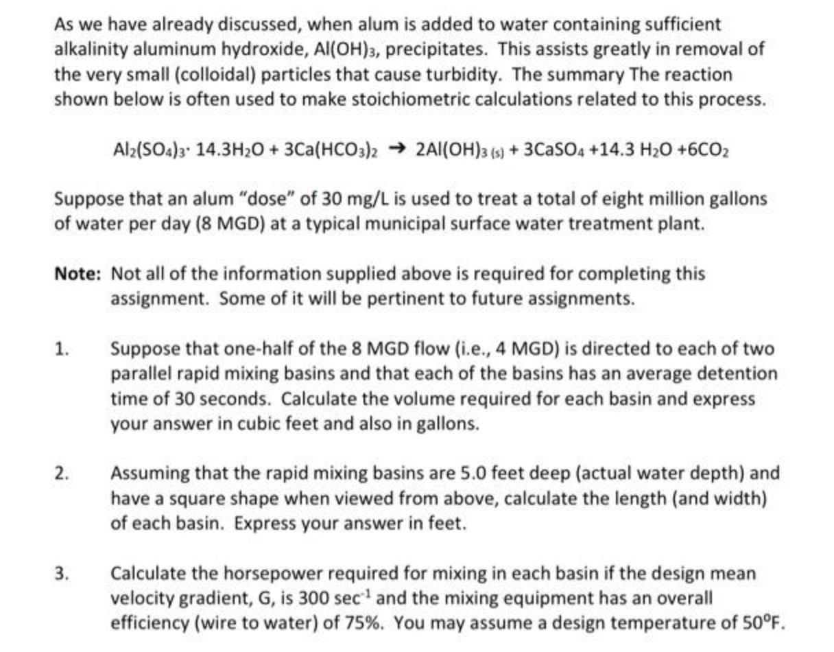 Solved As we have already discussed, when alum is added to