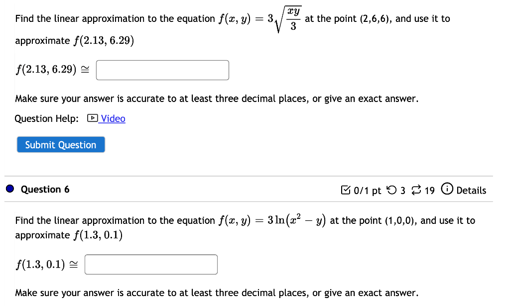 Solved Xy 3 Find The Linear Approximation To The Equation Chegg Com