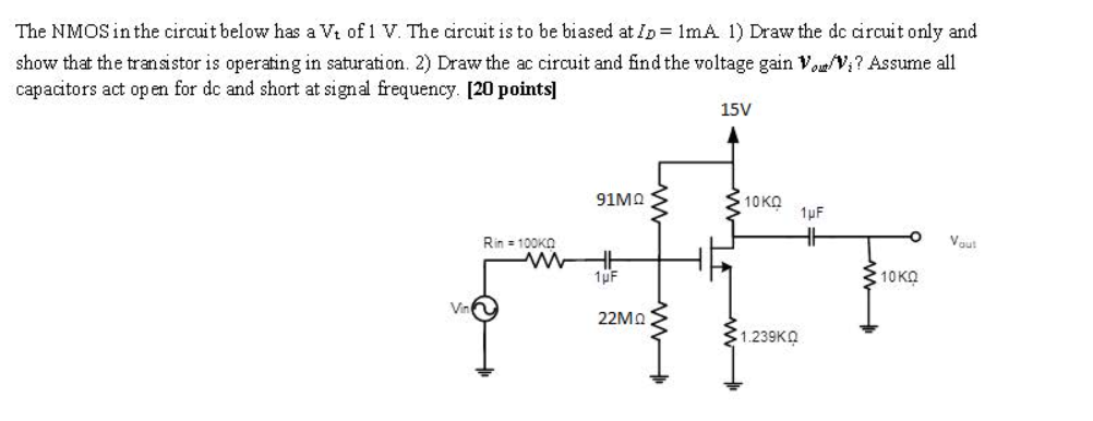 Solved The NMOS in the circuit below has a Vt of 1 V. The | Chegg.com