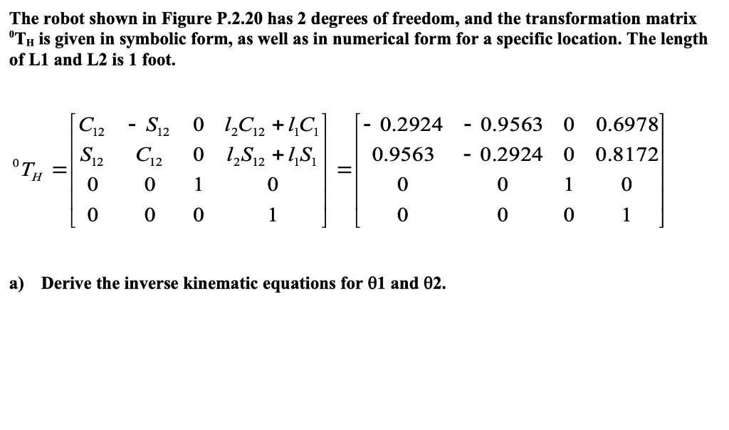 Solved The robot shown in Figure P.2.20 has 2 degrees of | Chegg.com
