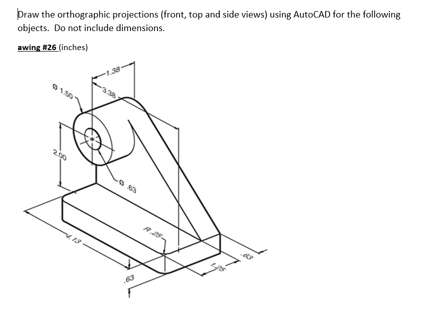 Solved AutoCAD Drawing Assignment. Please Send Link To | Chegg.com