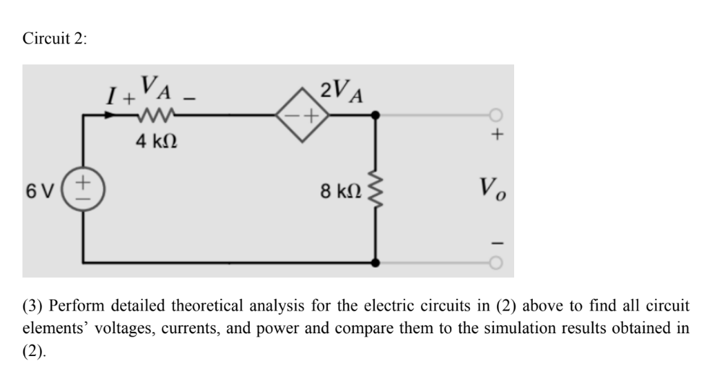 Solved Circuit 2: 2V (3) Perform detailed theoretical | Chegg.com