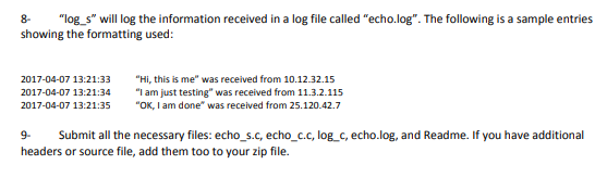 8. log_s will log the information received in a log file called echo.log. the following is a sample entries showing the f