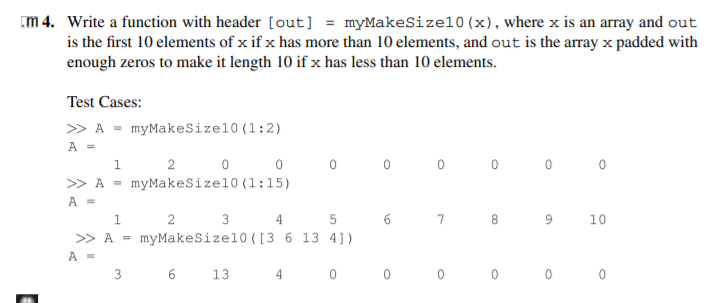 Solved m 4. Write a function with header (out] = | Chegg.com