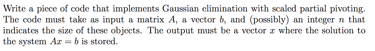 Solved Write a piece of code that implements Gaussian | Chegg.com