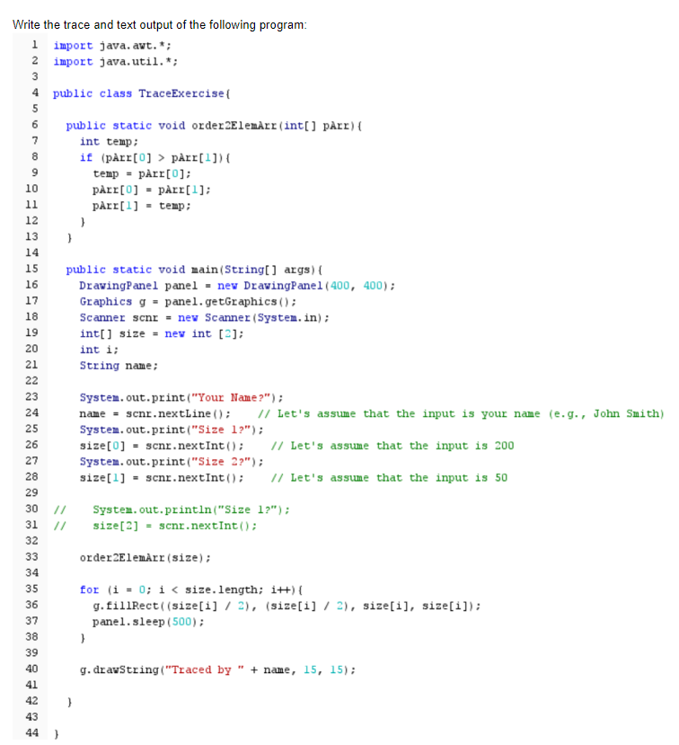 Solved the trace and text output of the following program: | Chegg.com