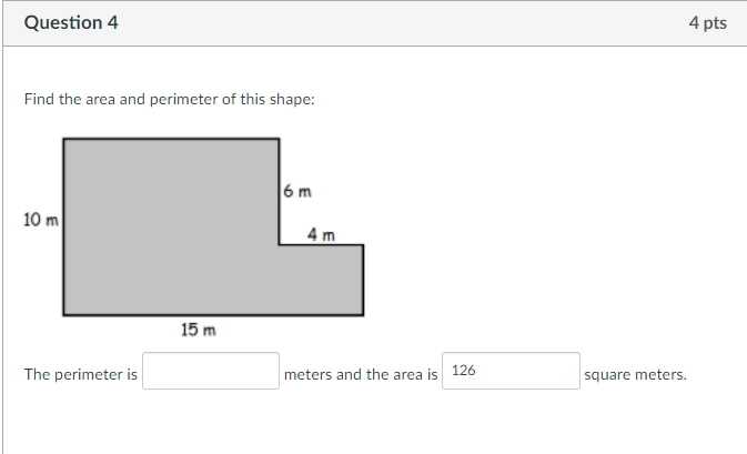 Solved Question 4 4 pts Find the area and perimeter of this | Chegg.com