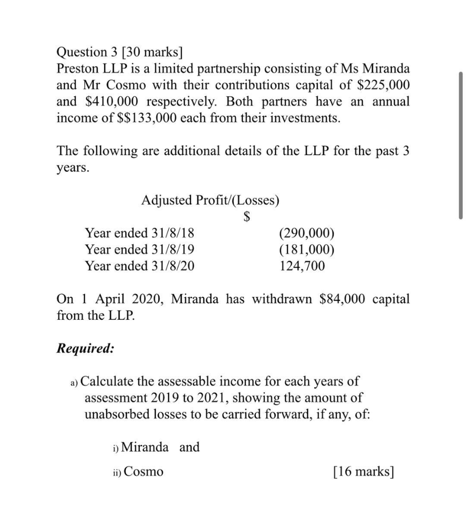 Question 3 30 Marks Preston Llp Is A Limited Chegg Com