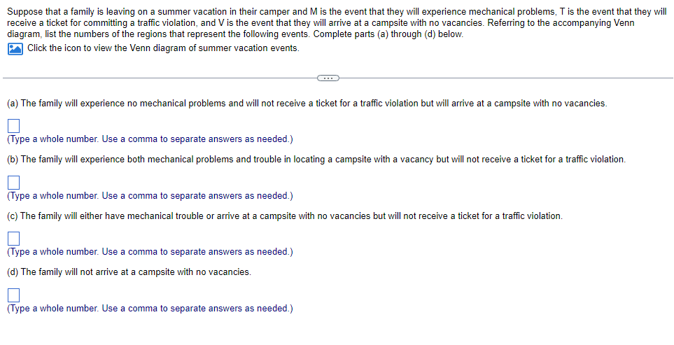 Solved Suppose that a family is leaving on a summer vacation | Chegg.com
