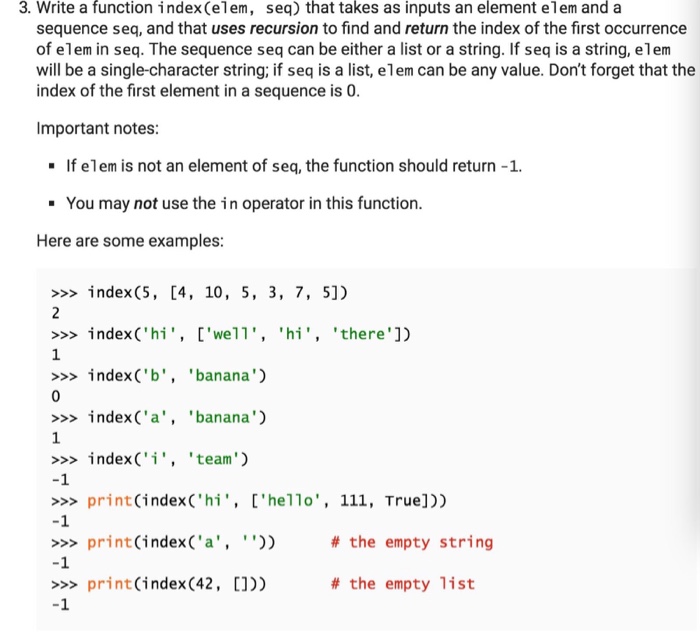 Solved 3. Write a function index(elem, seq) that takes as | Chegg.com