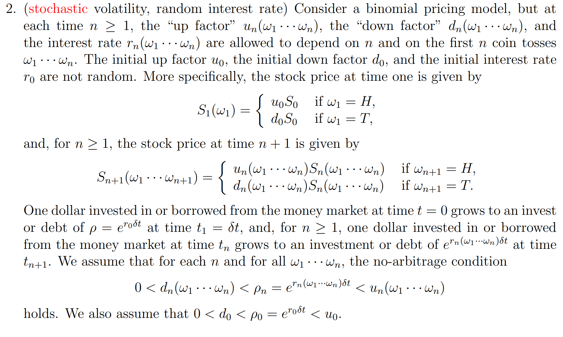 Solved 2. (stochastic Volatility, Random Interest Rate) | Chegg.com