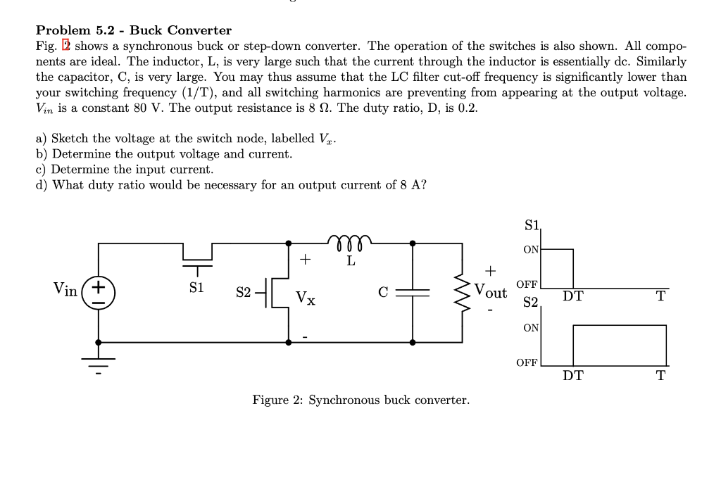 Solved Problem 5 2 Buck Converter Fig 2 Shows A Synchr
