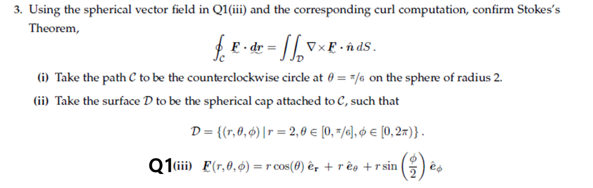 Solved 3. Using the spherical vector field in Q1(iii) and | Chegg.com