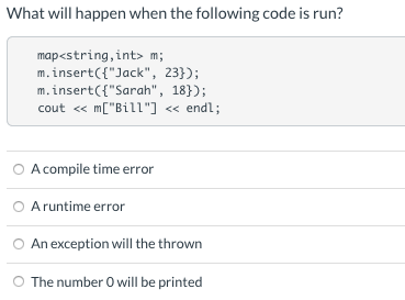 Solved What will happen when the following code is run? map | Chegg.com