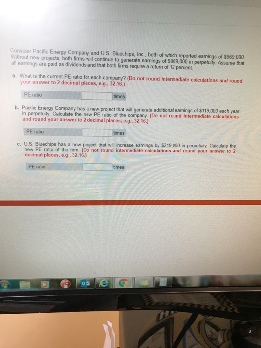 Solved Consider Pacific Energy Company And U.S. Bluechips, | Chegg.com