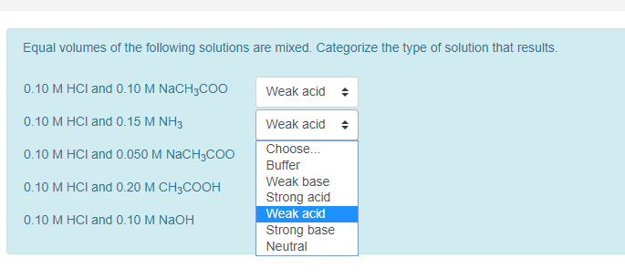 Solved Equal Volumes Of The Following Solutions Are Mixed. | Chegg.com