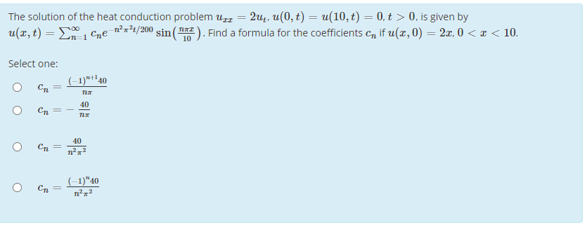 Solved The solution of the heat conduction problem uzz = | Chegg.com