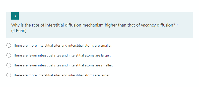 Solved 3 Why is the rate of interstitial diffusion mechanism | Chegg.com
