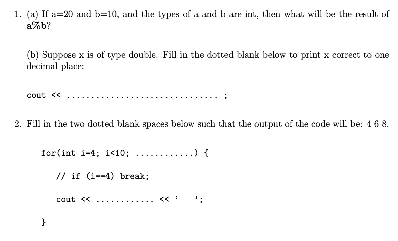 Solved 1. (a) If A=20 And B=10, And The Types Of A And B Are | Chegg.com