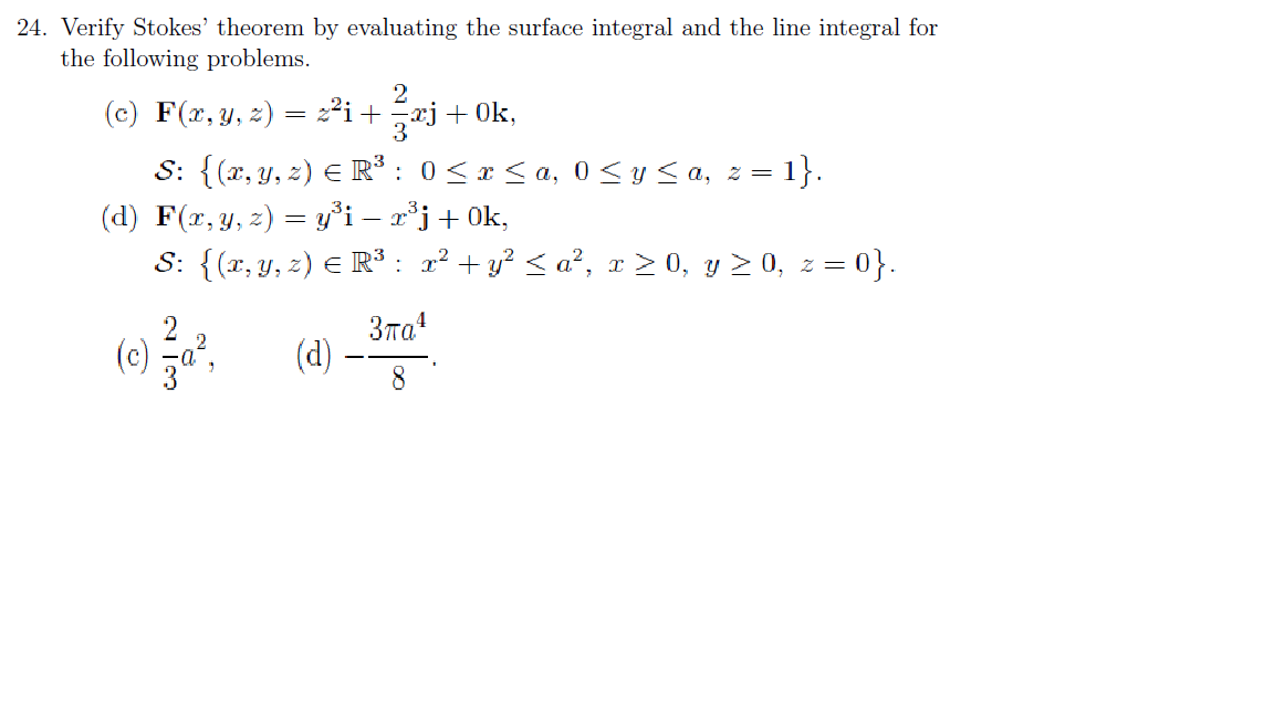 Solved 24 Verify Stokes Theorem By Evaluating The Surface