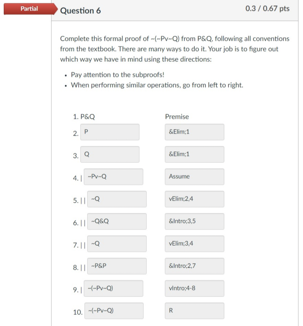 Solved Partial Question 6 0.3 / 0.67 pts Complete this | Chegg.com