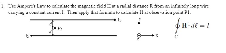 Solved 1. Use Ampere's Law to calculate the magnetic field H | Chegg.com