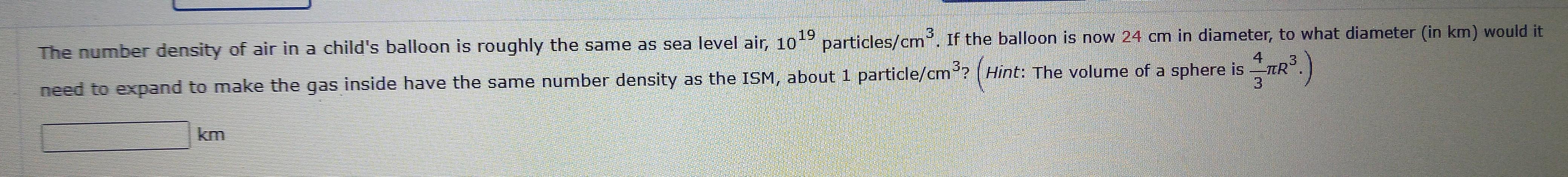 Solved The number density of air in a child's balloon is | Chegg.com