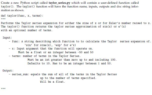 Solved Create a new Python script called taylor_series.py | Chegg.com